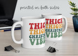 Thick Thighs Christmas Vibes Christmas mug