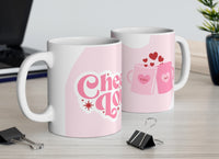 Cheers to you and me Valentines Day 11 oz. Ceramic mug