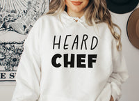 Heard Chef Sweatshirt
